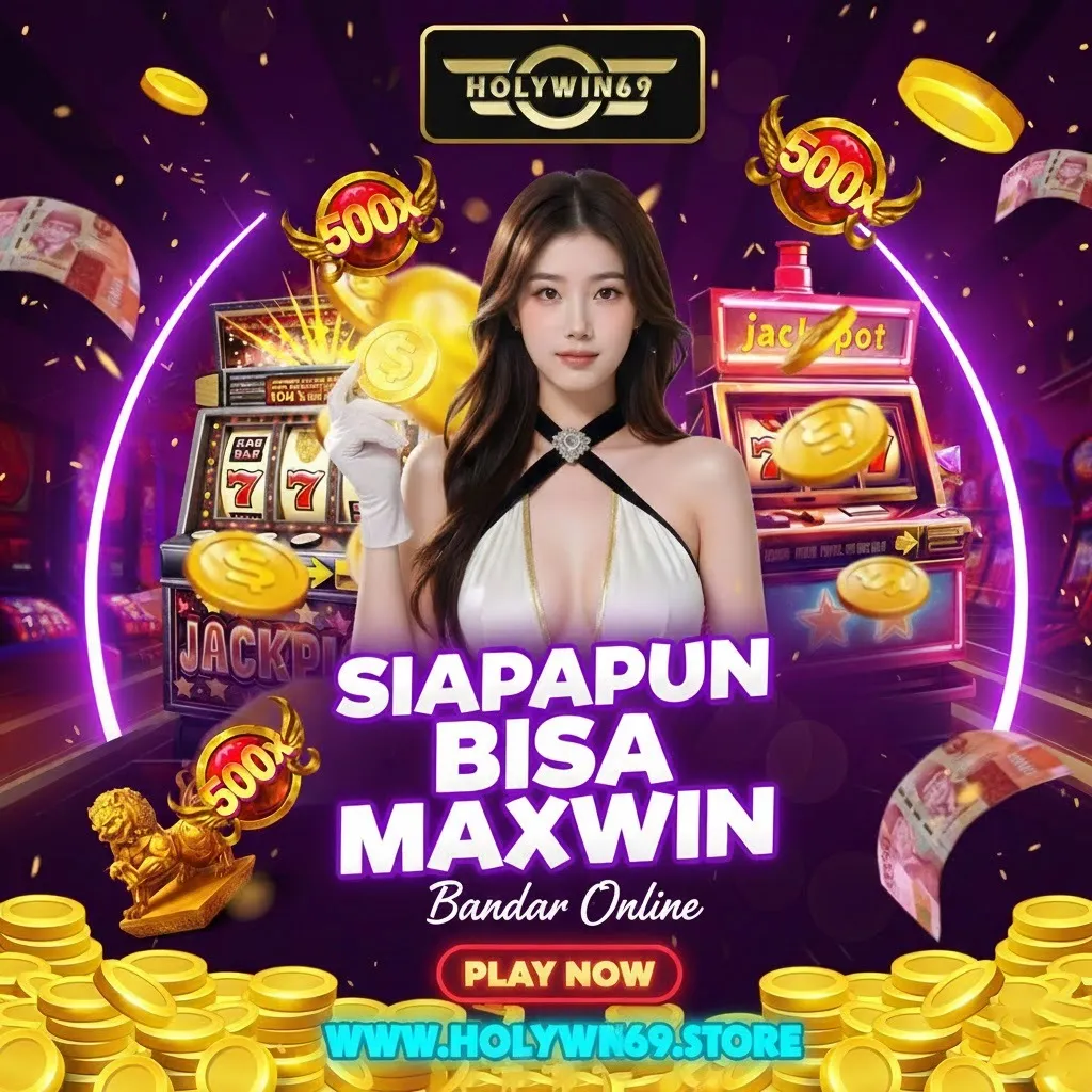 HOLYWIN69 HUB - HOLYWIN69 ⚡ Situs Slot Siapapun Bisa Maxwin & Mudah Menang